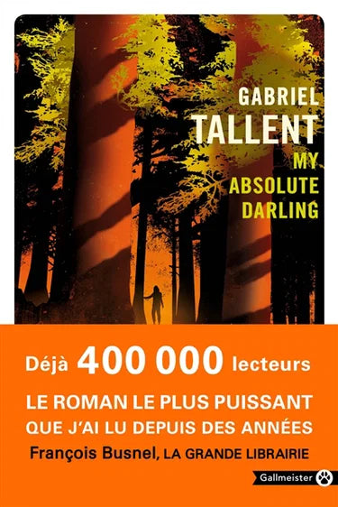 Livre gabriel tallent my absolute darling